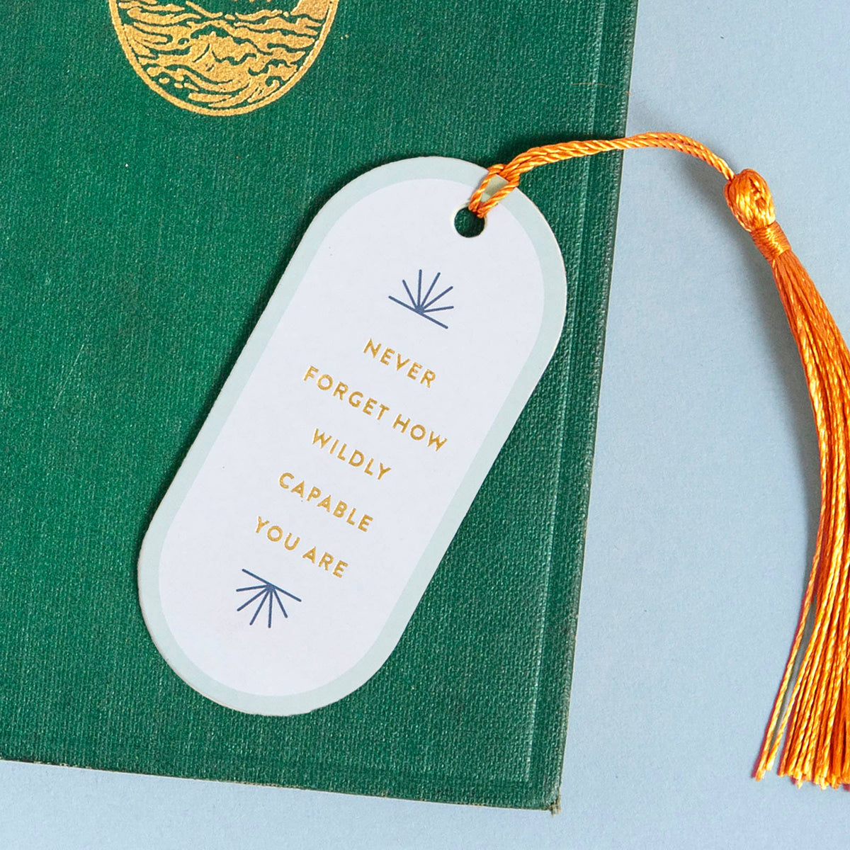 Don’t Forget How Wildly Capable You Are Vegan Leather Bookmark